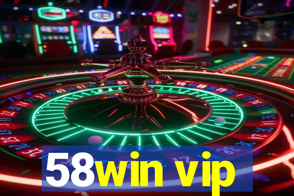 58win vip